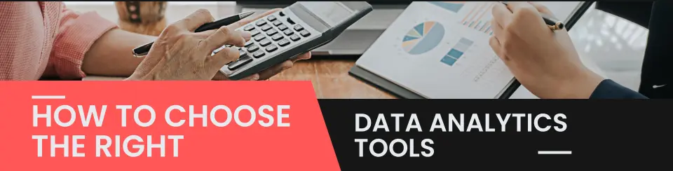 How to choose the right data analytics tools for business decision-making with charts, reports, and financial analysis visuals